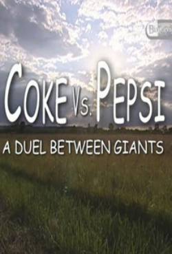  Coke VS Pepsi - A Duel Between Giants