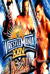 Wrestlemania - XXIV